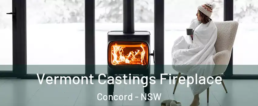  Vermont Castings Fireplace Concord - NSW