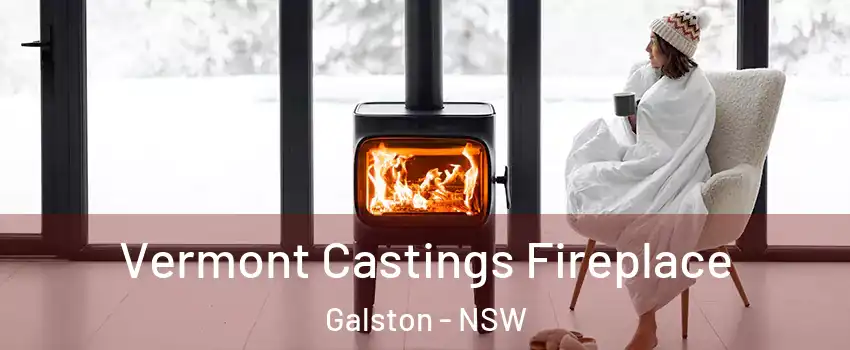 Vermont Castings Fireplace Galston - NSW