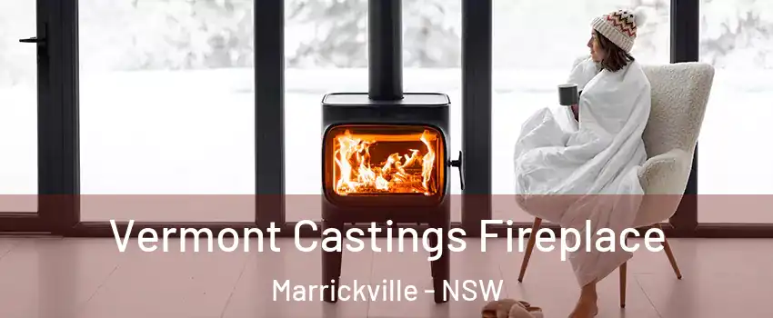 Vermont Castings Fireplace Marrickville - NSW