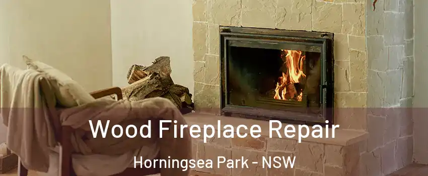 Wood Fireplace Repair Horningsea Park - NSW
