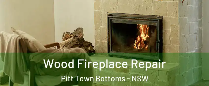 Wood Fireplace Repair Pitt Town Bottoms - NSW