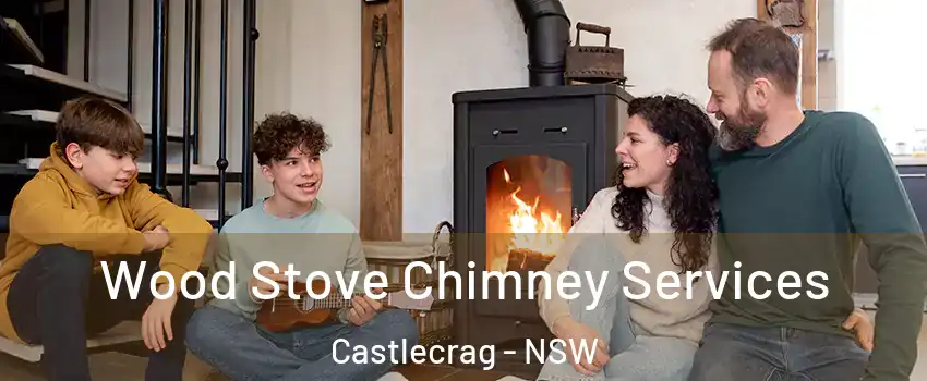 Wood Stove Chimney Services Castlecrag - NSW