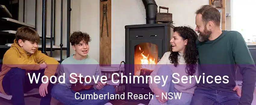 Wood Stove Chimney Services Cumberland Reach - NSW