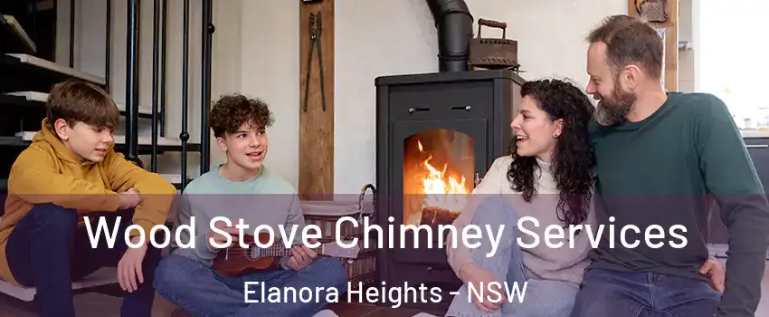Wood Stove Chimney Services Elanora Heights - NSW