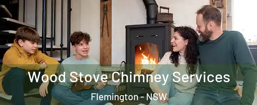 Wood Stove Chimney Services Flemington - NSW