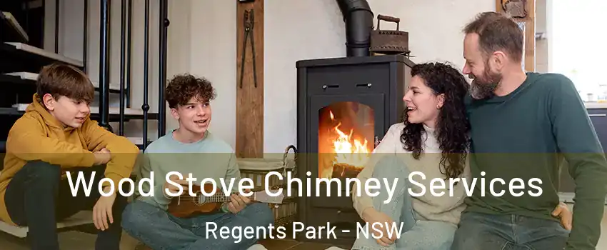 Wood Stove Chimney Services Regents Park - NSW