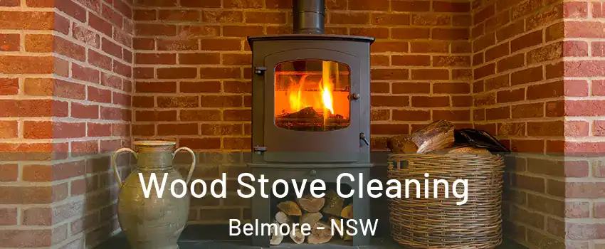  Wood Stove Cleaning Belmore - NSW