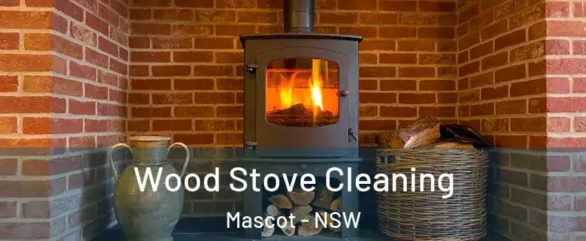 Wood Stove Cleaning Mascot - NSW