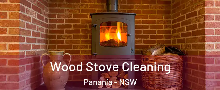 Wood Stove Cleaning Panania - NSW