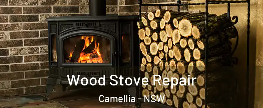 Wood Stove Repair Camellia - NSW